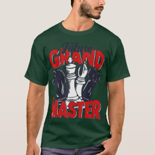 Future Grandmaster Chess Player Chess Pieces Chess T-Shirt
