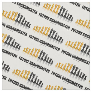 Future Grandmaster Chess Set Chess Player Saying Fabric