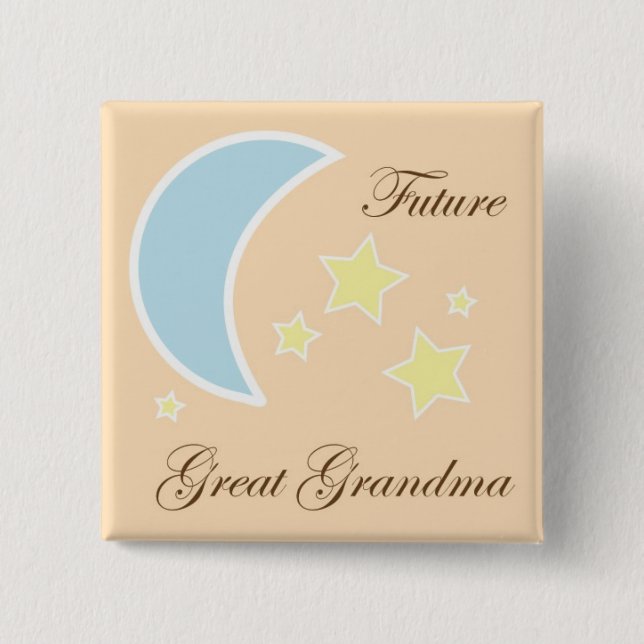 Future Great Grandma Baby shower pin (Front)