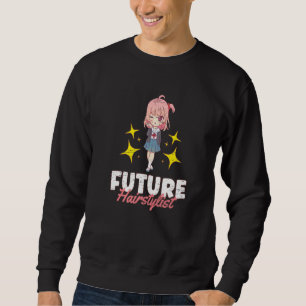 Future Hair Stylist Scissor Barber Salon Hairstyli Sweatshirt