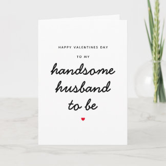 Future Handsome Husband Fiancé Valentines Day Card