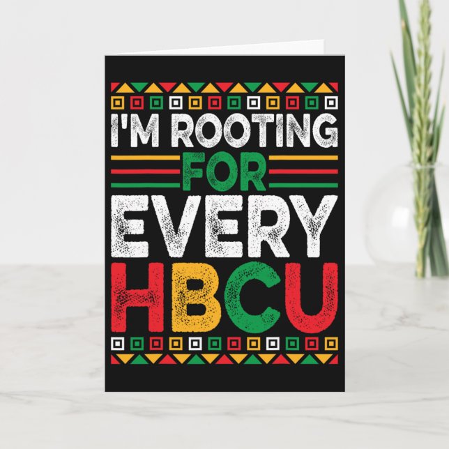 Future Hbcu Black History Month I'm Rooting For Ev Card (Front)