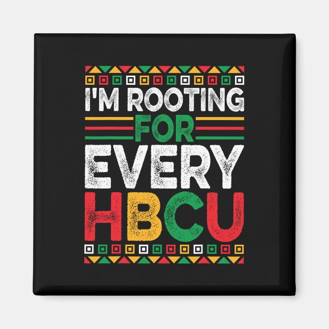 Future Hbcu Black History Month I'm Rooting For Ev Magnet (Front)