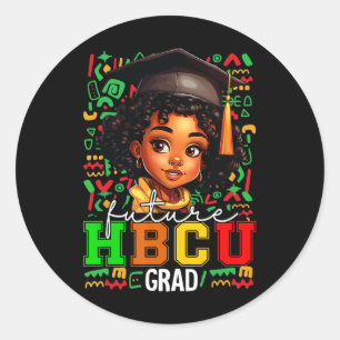 Future Hbcu Grad Black Girl Graduation Hbcu 3 Classic Round Sticker
