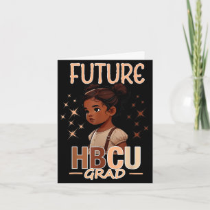 Future hbcu grad graduation girl  card