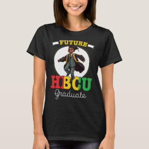 Future HBCU Grad History Black College Youth Black T-Shirt