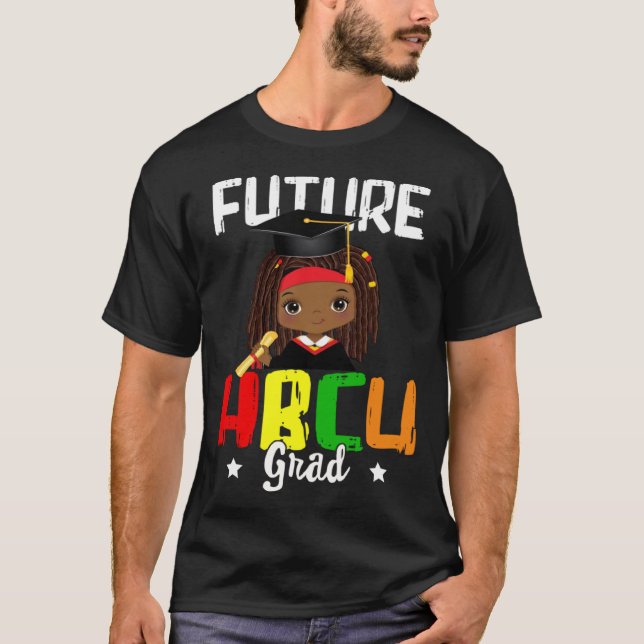 Future HBCU Grad Melanin Afro Black Girl College G T-Shirt (Front)