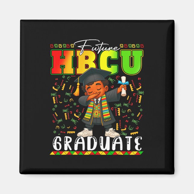 Future Hbcu Graduate Black History Month College B Magnet (Front)
