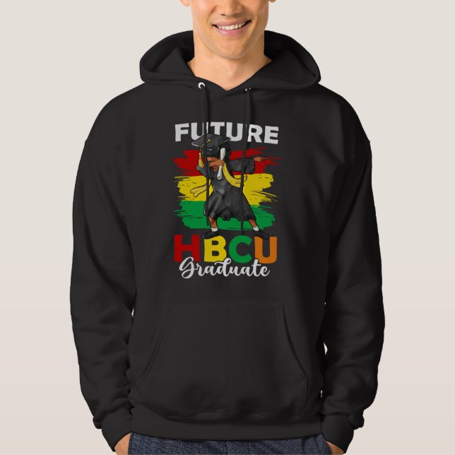 Future HBCU Graduate Happy Last Day Of School Blac Hoodie (Front)