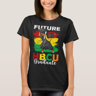 Future HBCU Graduate Happy Last Day Of School Blac T-Shirt