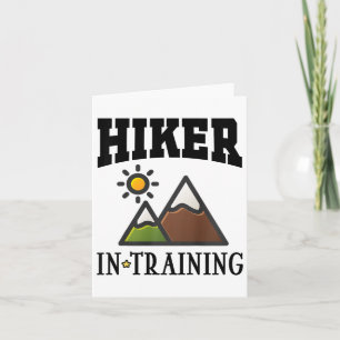 Future Hiker In Training Cute Hiking Card