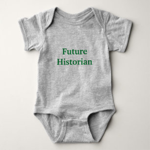 Future Historian Baby Bodysuit