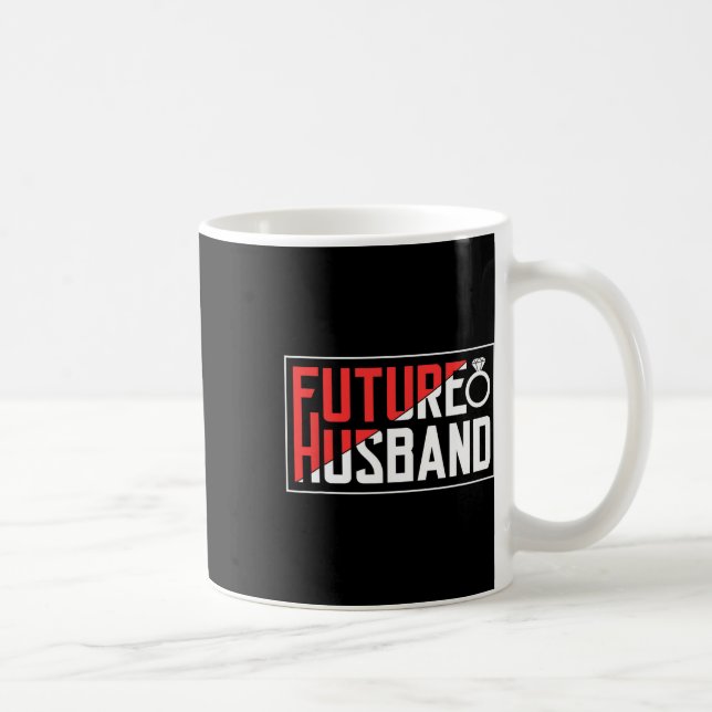 Future Husband Bachelor Wedding Groom Sayings Part Coffee Mug (Right)