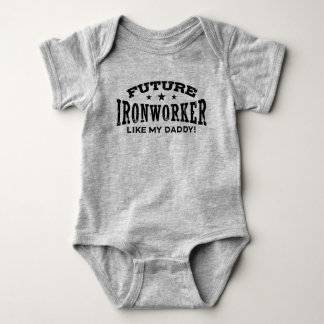 Future Ironworker Like My Daddy Baby Bodysuit