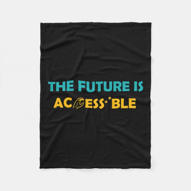 Future Is Accessible Braille American Sign Languag Fleece Blanket (Front)