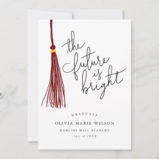 Future Is Bright Quote Maroon Tassel Graduation Invitation (Front)