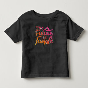Future is Female Quote - Feminist Gymnastics Toddler T-Shirt