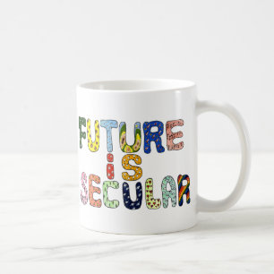 FUTURE IS SECULAR COFFEE MUG