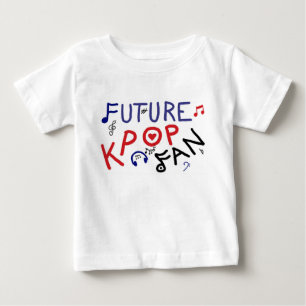 Future KPOP Fan! Baby T-Shirt