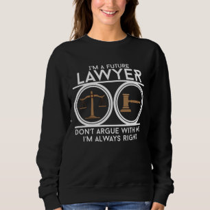 Future lawyer court law student student lawyer stu sweatshirt
