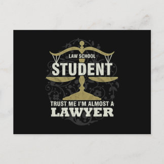 Future Lawyer Gift Law School Student Im Almost A Postcard