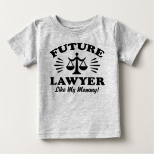 Future Lawyer Like My Mummy Baby T-Shirt