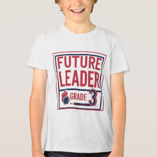 Future Leader Grade 3 – Custom School  Tri-Blend Shirt