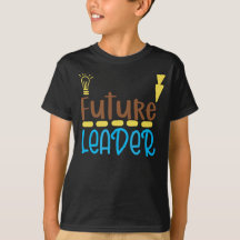 Future Leader T-Shirt