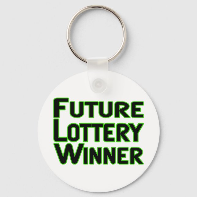 Future Lottery Winner Key Ring (Front)