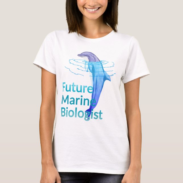 Future Marine Biologist Ocean Dolphin T-Shirt (Front)