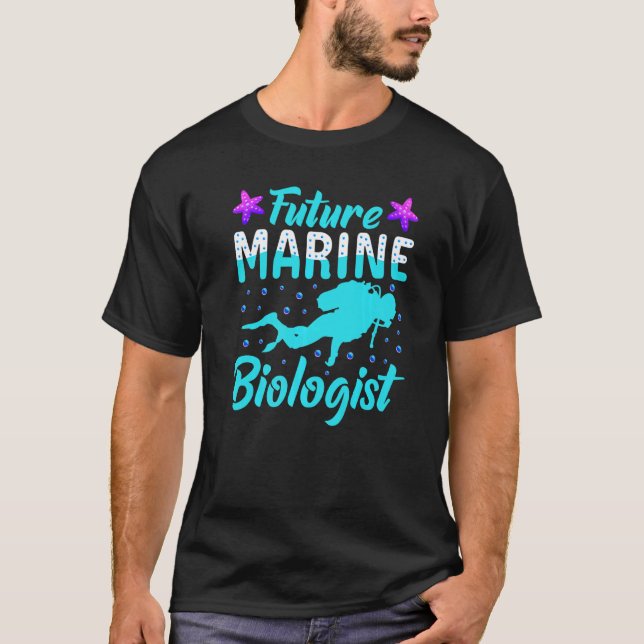 Future Marine Biologist Ocean Life Biology Student T-Shirt (Front)