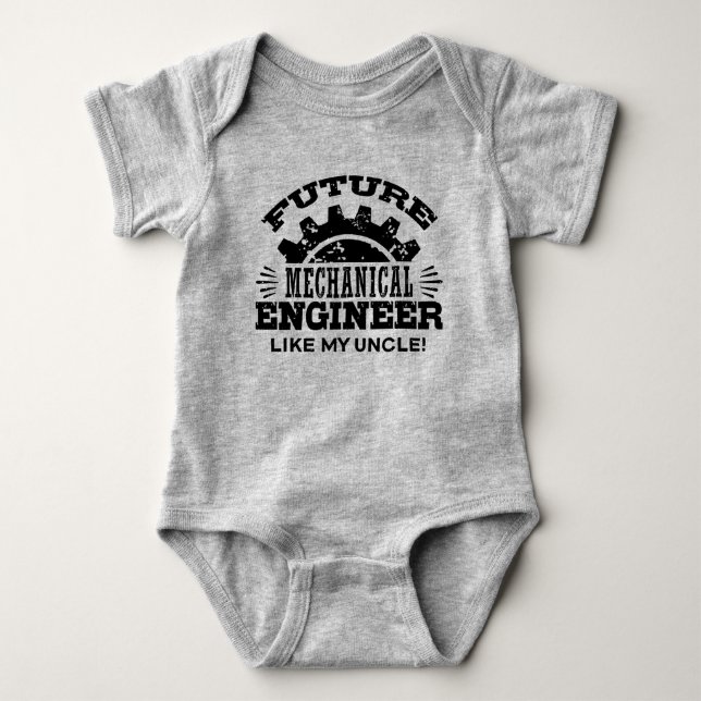 Future Mechanical Engineer Like My Uncle Baby Bodysuit (Front)