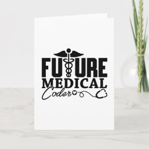 Future Medical Coder Coding Assistant Programmer Card