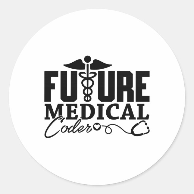 Future Medical Coder Coding Assistant Programmer Classic Round Sticker (Front)