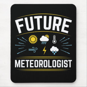 Future Meteorologist Meteorology Student Weather Mouse Mat