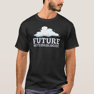 Future Meteorologist Weather Meteorology T-Shirt