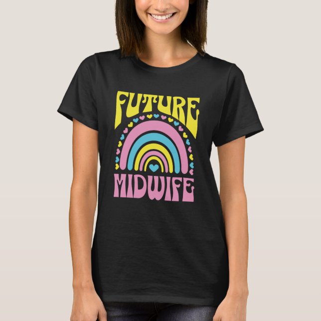 Future Midwife Bright Retro Rainbow Midwifes Train T-Shirt (Front)