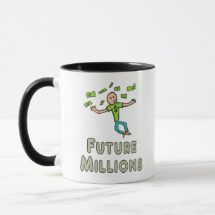 Future Millionaire (Millions) Mug