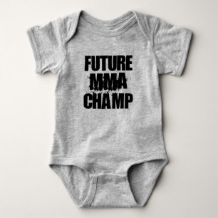 Future MMA Champ  Baby Bodysuit