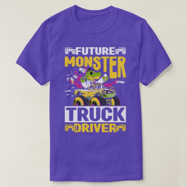 Future Monster Truck Driver 2 T-Shirt (Design Front)