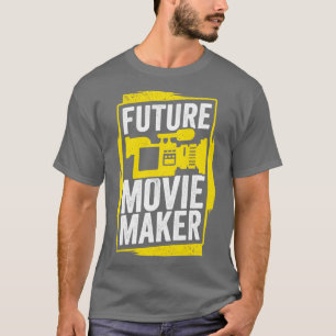 Future Movie Maker Filmmaking Film Director Gift T-Shirt