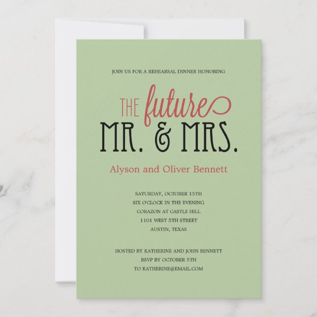Future Mr and Mrs Rehearsal Dinner /Wedding Shower Invitation (Front)