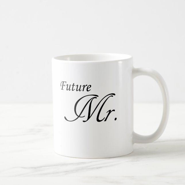 Future Mr. Coffee Mug (Right)