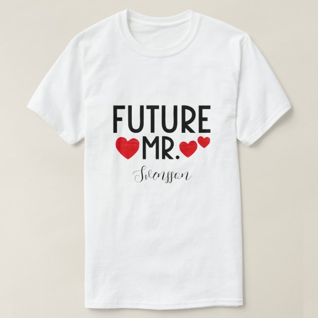 Future Mr. Custom Men's T-Shirt (Design Front)