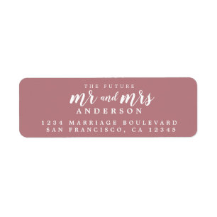 Future Mr Mrs Dusty Rose Wedding Return Address