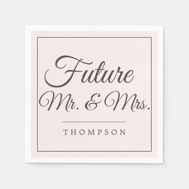 Future Mr & Mrs Engagement Party Blush Pink Paper Napkin (Front)