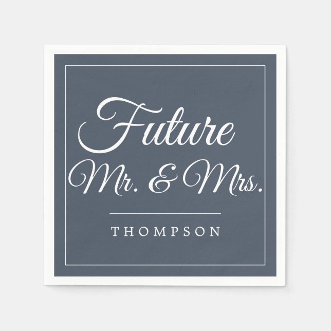 Future Mr & Mrs Engagement Party Smoky Navy Paper Napkin (Front)