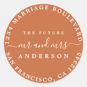 Future Mr Mrs Script Return Address Burnt Orange Classic Round Sticker