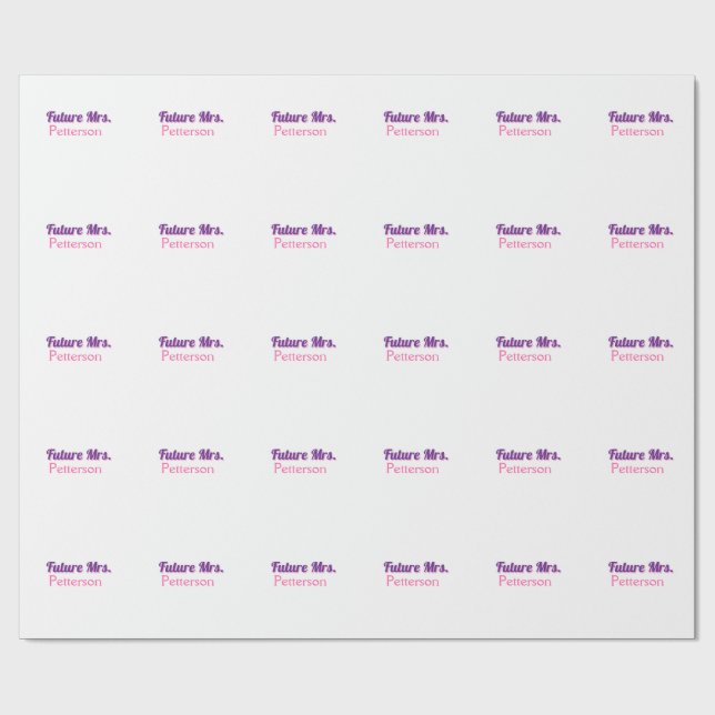 Future Mrs add namebride wedding bachelorette part Wrapping Paper (Flat)