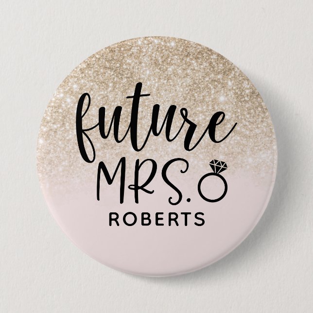 Future Mrs. Blush Pink and Gold Glitter Button (Front)